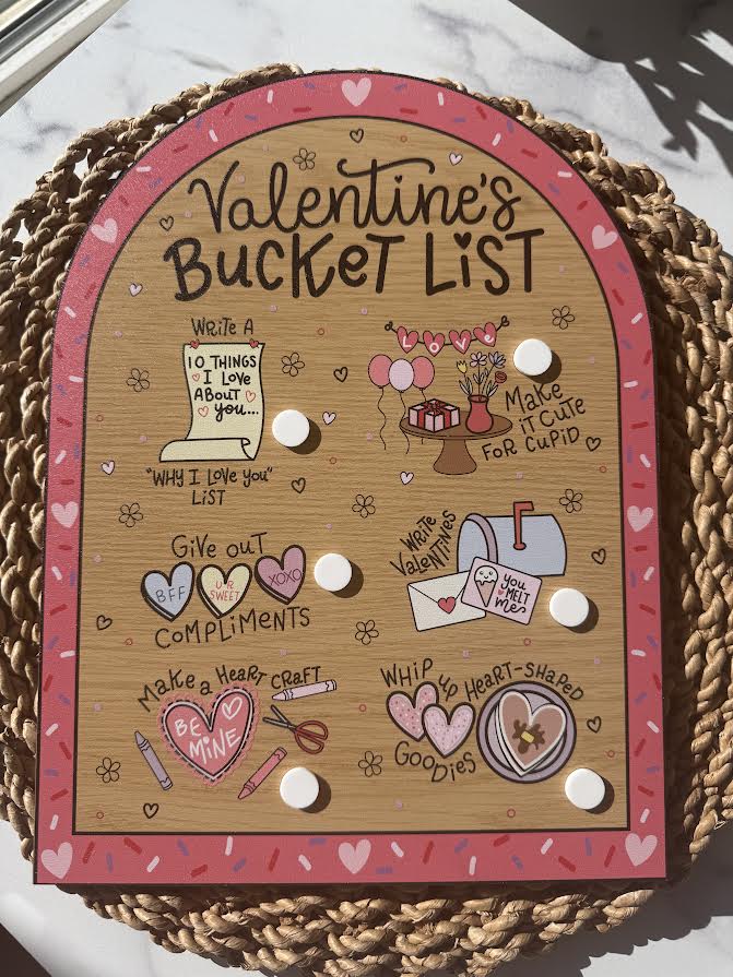 Valentine’s Day Bucket List Sign
