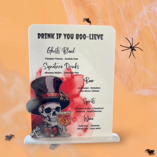 Halloween Bar Sign – “Drink If You Boo-lieve”