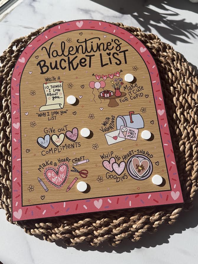 Valentine’s Day Bucket List Sign